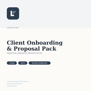 May include: A digital document kit titled Client Onboarding & Proposal Pack by LedgerLane. The graphic features a dark blue logo with an L, the text Intake form, proposal & contract in one kit, and three dark blue buttons labelled 3 FILES, .DOCX, and INSTANT DOWNLOAD.