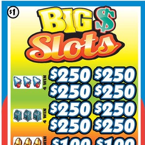 May include: A rectangular Big Slots pull tab game card with a yellow to green gradient background. The card features prize tiers with icons including bells, slot machines, gold bars, money stacks, diamonds, and cherries, with values up to $250.