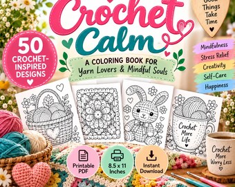 Crochet Calm Coloring Book, Mindful Yarn Designs (Digital Download)