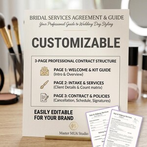 May include: A white informational sign titled BRIDAL SERVICES AGREEMENT & GUIDE, detailing a 3-page professional contract structure with icons for welcome, intake, and policies. It includes the text CUSTOMIZABLE and EASILY EDITABLE FOR YOUR BRAND.
