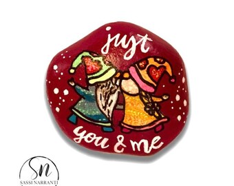 Bemalter Stein -  Liebe – Herz – 14. Februar – Valentinstag- Just you and me