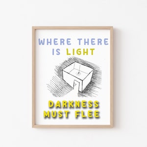Where there is a light darkness must flee&quot; - Printable Poster - Print - Mindfulness - Yoga Cat - Mental Health