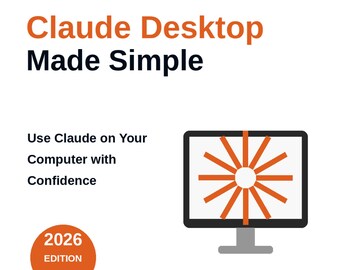 Guía para principiantes de Claude Desktop + Creador de indicaciones / Kit de inicio digital de IA