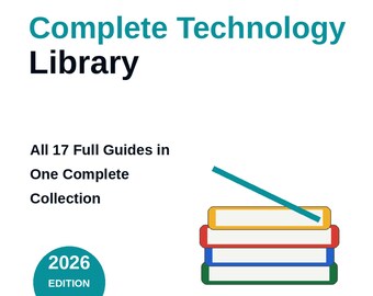 Beginner Technology Guide Bundle | 17 Guides + Bonus Learning Toolkit