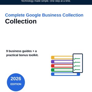 May include: A digital document cover titled Complete Google Business Collection featuring the GoodGuides logo, text stating 9 business guides + a practical bonus toolkit, a 2026 edition badge, and a graphic of a checklist with five colored bars.