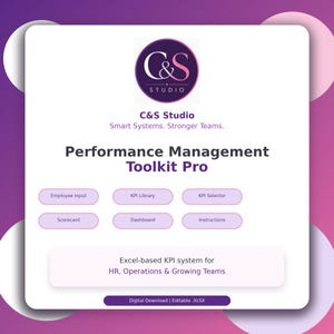 Könnte beinhalten: Eine weiße digitale Produktkarte für das Performance Management Toolkit Pro von C&S Studio. Sie enthält ein violettes Logo, den Text Smart Systems. Stronger Teams. sowie Schaltflächen für Employee Input, KPI Library, KPI Selector, Scorecard, Dashboard und Instructions. Sie umfasst den Text Excel-based KPI system for HR, Operations & Growing Teams und Digital Download | Editable .XLSX.