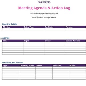 May include: A one-page meeting agenda and action log template by C&S Studio. The document features sections for meeting details, agenda items with time, topic, owner, and desired outcome, plus a decisions and actions table with status columns.