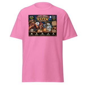 May include: A bright pink t-shirt featuring a graphic print titled Dicky Fiddles Campfire Stories Tater The Mind Reading Coon Dog. The illustration depicts a man in a hat and a dog wearing a turban near a campfire, surrounded by text bubbles and icons.