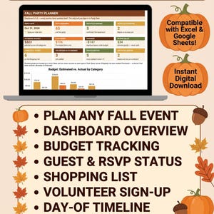 May include: A digital fall party planner workbook displayed on a laptop screen, featuring a dashboard with budget tracking, guest lists, and event timelines. The graphic includes orange pumpkin icons, autumn leaves, and text for Excel and Google Sheets.