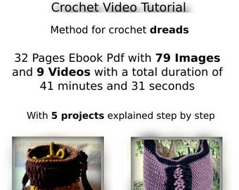 Ebook Video tutorial su come fare i dreads. Con 5 progetti (2 borse, 1 scalda collo, 1 portapenne, 1 sottobicchiere), 9 video e 79 immagini