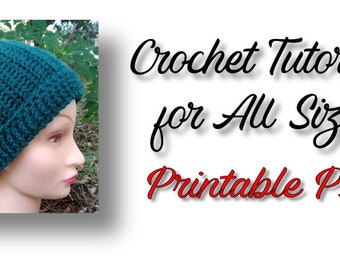 Tutorial all'uncinetto per cappello a cuffia in Pdf stampabile (5 pagine). Tutte le taglie, unisex, per bambini e adulti. Versione inglese, termini statunitensi