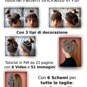 May include: A crochet ponytail beanie pattern with 3 different decoration options. The pattern includes 22 pages, 6 videos, and 51 images. It comes with 6 different sizes from 2 years to XL. The text in the image reads "Ponytail Beanie iperbolico", "Tutorial Pattern Uncinetto in Pdf", "Con 3 tipi di decorazione", "Tutorial in Pdf da 22 pagine con 6 Video e 51 Immagini", "Con 6 Schemi per tutte le taglie: da 2 anni a XL", and "by Cosmosicula".