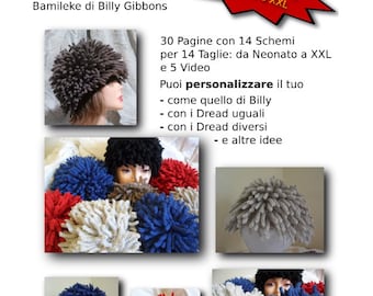 Versión italiana. Tutorial en PDF con patrón de crochet para mi gorro, inspirado en el gorro Nudu o Bumileke de Billy Gibbons. Todas las tallas, desde recién nacido hasta XXL.