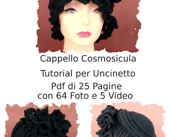Video Tutorial per Uncinetto, versione in italiano. Ebook in Pdf di 25 pagine, con 64 immagini e 5 video. Download instantaneo