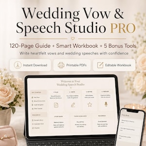 May include: A digital Wedding Vow & Speech Studio PRO guide and workbook displayed on a tablet and smartphone, accompanied by printed pages titled The Vow Builder, Timing & Balance, and Memory Mining Cards, plus a ring in a velvet box.