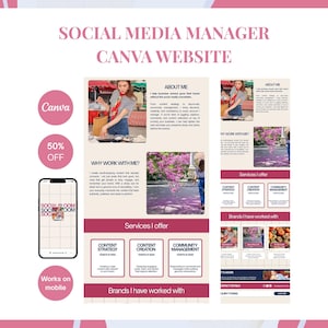 May include: A digital template for a Social Media Manager Canva website featuring a light beige layout with pink accents. The design includes sections for About Me, Why Work With Me, Services I Offer, and Brands I Have Worked With, displayed on desktop and mobile views.