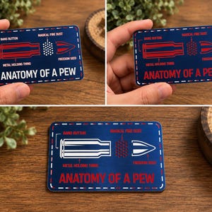 May include: A rectangular blue metal card featuring a white diagram labeled Anatomy of a Pew. The graphic displays a bullet component breakdown with text labels including Bang Button, Metal Holding Thing, Magical Fire Dust, and Freedom Seed.