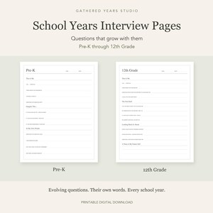 Könnte beinhalten: Zwei weiße, druckbare Interviewseiten mit schwarzem Text unter dem Titel School Years Interview Pages. Eine Seite ist mit Pre-K und die andere mit 12th Grade beschriftet, beide mit Linien zum Ausfüllen von Fragen, die mit dem Kind mitwachsen.