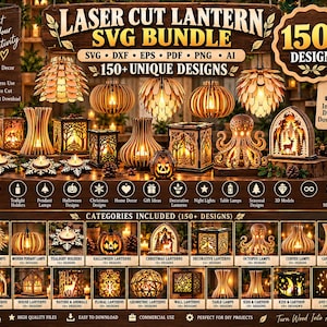 May include: A digital bundle of over 150 laser cut lantern SVG designs featuring various wooden lamp styles, including pinecone, pumpkin, octopus, and forest scenes. The graphic includes text labels for file formats like SVG, DXF, and EPS, plus categories.
