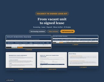 Vacancy to Signed Lease Kit — Tenant Screening, Lease Forms, Security Deposit Tracker, Move-In/Move-Out Checklist, 25 Scripts