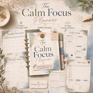 May include: The Calm Focus Planner is a 10-page undated fillable and printable PDF set featuring a monthly overview, weekly focus, daily focus, habit tracker, and brain reset routines. The pages have a watercolour aesthetic with gold accents.