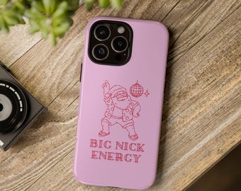 Big Nick Energy phone case | Santa disco holiday case Christmas