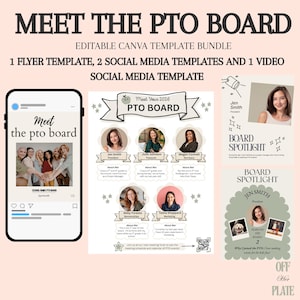 May include: An editable Canva template bundle titled MEET THE PTO BOARD, featuring one flyer template, two social media templates, and one video template. The designs include placeholders for photos, names, titles, and personal bios for board members.