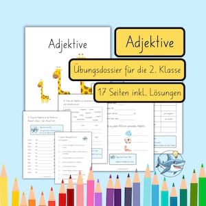Könnte beinhalten: Ein Set aus Arbeitsblättern mit dem Titel Adjektive für die 2. Klasse. Die Seiten enthalten Illustrationen von Giraffen, einen Hai mit einer Glühbirne sowie verschiedene Übungen zum Thema Adjektive, insgesamt 17 Seiten inklusive Lösungen.