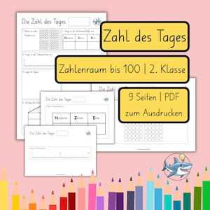 Könnte beinhalten: Ein Set aus Arbeitsblättern mit dem Titel Die Zahl des Tages für Mathematik bis 100. Die Seiten enthalten Stellenwerttafeln, Zahlenstrahlen und Punktfelder. Gelbe Textboxen zeigen den Titel, die Klassenstufe und 9 Seiten PDF zum Ausdrucken.
