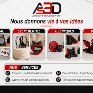 Peut inclure: Un graphique promotionnel pour Additive Solution 3D avec le logo de l'entreprise et le texte Nous donnons vie à vos idées. Il présente des catégories d'objets imprimés en 3D commerciaux, événementiels, techniques et décoratifs, incluant porte-clés, décorations de gâteaux, engrenages et figurines.