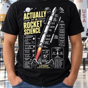 Actually It Is Rocket Science Shirt, Funny Aerospace Engineer Tee, Space Fans Gift, STEM Teacher Birthday, Rocketry Diagram, Physics Graphic
