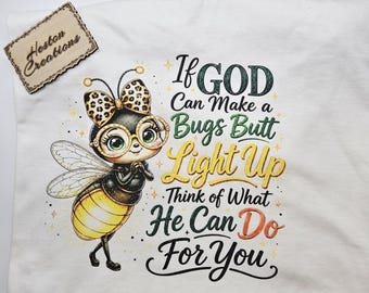 Lightening bug Faith God can do light up DTF