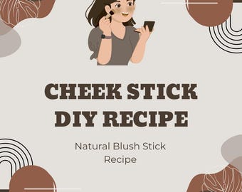 Blush Wangenstift DIY Rezept . Digitaler Download.