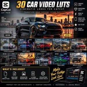 May include: A digital product package titled 30 Car Video LUTs for CapCut, featuring a black sports car against a city skyline. The graphic displays before and after comparisons of various car footage styles, including neon, vintage, and cinematic looks.