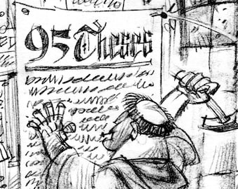 Martin Luther and his 95 Theses pencil sketch