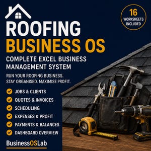 May include: A digital product advertisement for Roofing Business OS, a complete Excel business management system. The graphic features text, a list of features, and an image of a black tool belt with a hammer, drill, and tape measure on a roof.