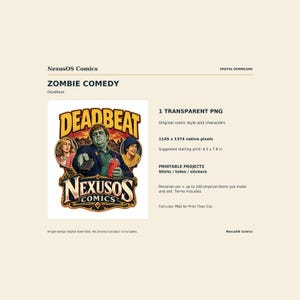 May include: A digital graphic featuring the text NexusOS Comics and Zombie Comedy Deadbeat. The illustration shows a green-skinned zombie holding a remote and a red drink, flanked by a woman and a person in a beanie, all framed by ornate lettering.