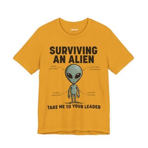 Surviving An Alien Encounter T-Shirt | Alien Illustration Tee image 4