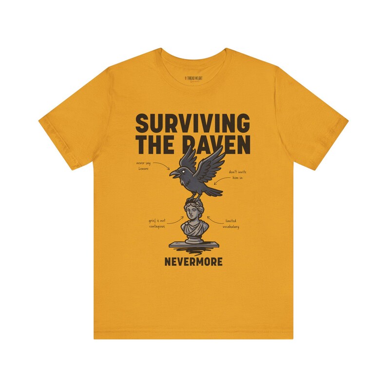 Överleva Korpen T-shirt | Litterär Edgar Allan Poe Korpbystillustration bild 2