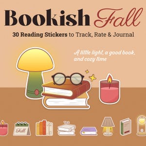 Może przedstawiać: Zestaw 30 naklejek czytelniczych zatytułowany Bookish Fall, 30 Reading Stickers to Track, Rate & Journal. Projekt zawiera lampę, stos książek z okularami, świecę oraz mniejsze ikony, w tym kalendarz i różne książki.