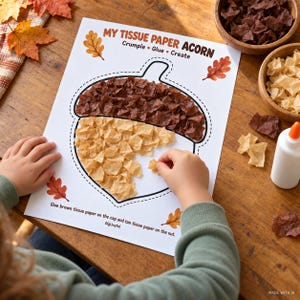 May include: A white craft sheet titled MY TISSUE PAPER ACORN with the text Crumple Glue Create. The acorn outline is partially filled with brown and tan crumpled tissue paper. Two wooden bowls contain brown and tan tissue paper pieces.