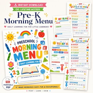 May include: A Pre-K Morning Menu printable set featuring colorful educational worksheets for children. The pages include daily learning activities, days of the week charts, name practice, and calendar trackers with illustrations of a sun, rainbow, and school supplies.