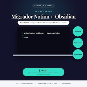 Puede incluir: Un gráfico digital azul oscuro con la pantalla de un portátil mostrando código Python para un script de migración de Notion a Obsidian. El texto incluye CÓDIGO 5 MINUTOS, SCRIPT PYTHON, Migrador Notion to Obsidian y etiquetas en círculos.