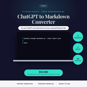 Puede incluir: Un gráfico digital azul oscuro para un script de Python de conversión de ChatGPT a Markdown. Muestra una pantalla de portátil con código, tres insignias circulares color verde azulado que destacan cero dependencias, dos plataformas y salida MD.