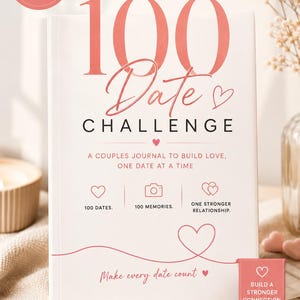 100 dejtutmaningar för par | Dagbok för relationsbyggande dejtkvällar