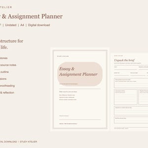 May include: An 8-page A4 digital Essay & Assignment Planner by Study Atelier. The document features a cover page with the title in a soft brown oval and a second page titled Unpack the brief with structured fields for research and notes.