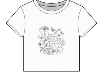 You're Never Alone There Are Always Bugs Baby Tee | Vintage Botanical Graphic Shirt | Cottagecore Nature Tee | Whimsical Bug Shirt