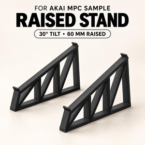 Raised Stand for AKAI MPC Sample - 30 Raised by 60mm