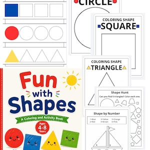 Puede incluir: Un libro de colorear y actividades Fun with Shapes para niños de 4 a 8 años, con páginas para trazar, colorear e identificar formas como círculos, cuadrados y triángulos. La portada muestra formas coloridas con caras y un barco para colorear.