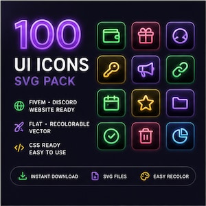 May include: A digital graphic displaying 100 UI icons in an SVG pack. The text reads 100 UI ICONS SVG PACK, FIVEM DISCORD WEBSITE READY, FLAT RECOLORABLE VECTOR, CSS READY EASY TO USE, INSTANT DOWNLOAD, SVG FILES, and EASY RECOLOR with neon icons.